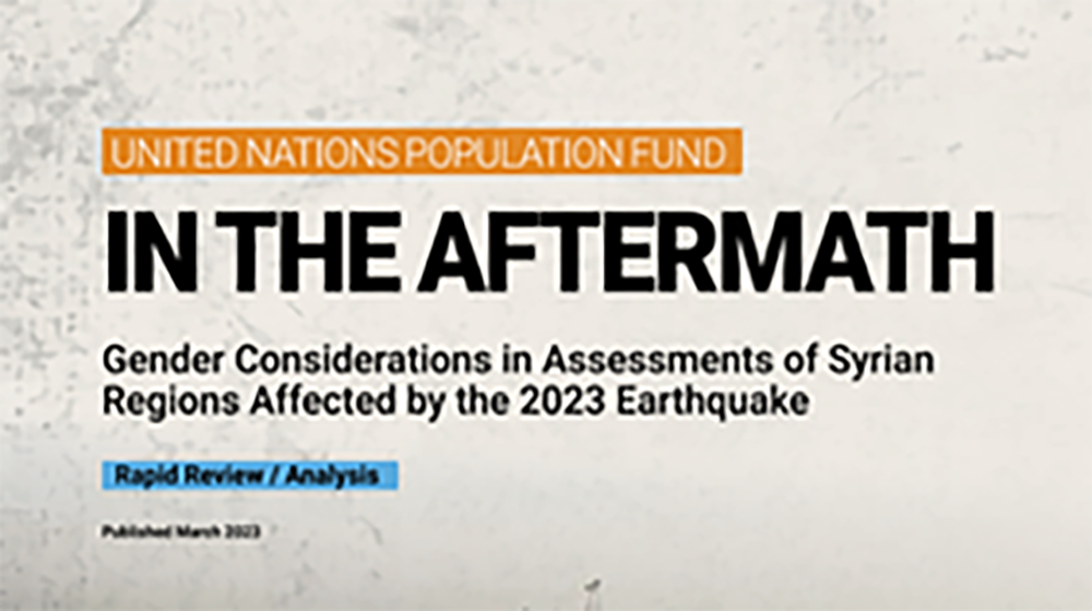 IN THE AFTERMATH - Gender Considerations in Assessments of Syrian Regions Affected by the 2023 Earthquake