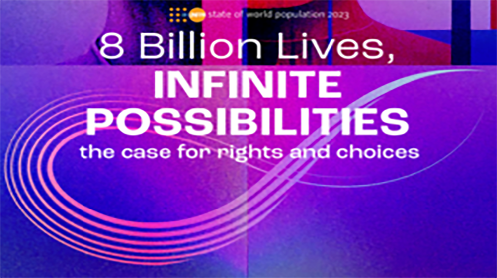 State of world population report 2023 Highlights - 8 Billion Lives, INFINITE POSSIBILITIES