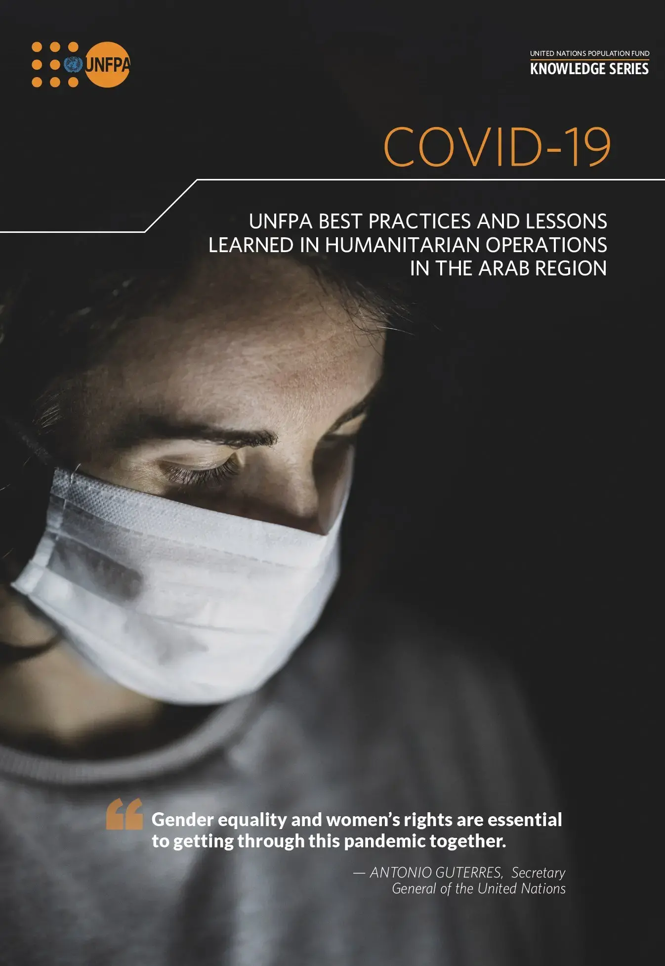 COVID-19: UNFPA Best Practices and Lessons Learned in Humanitarian Operations in Arab Region