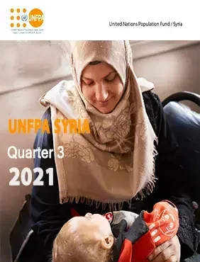 UNFPA Syria Quarterly Programme Achievements Overview for the Third Quarter of 2021