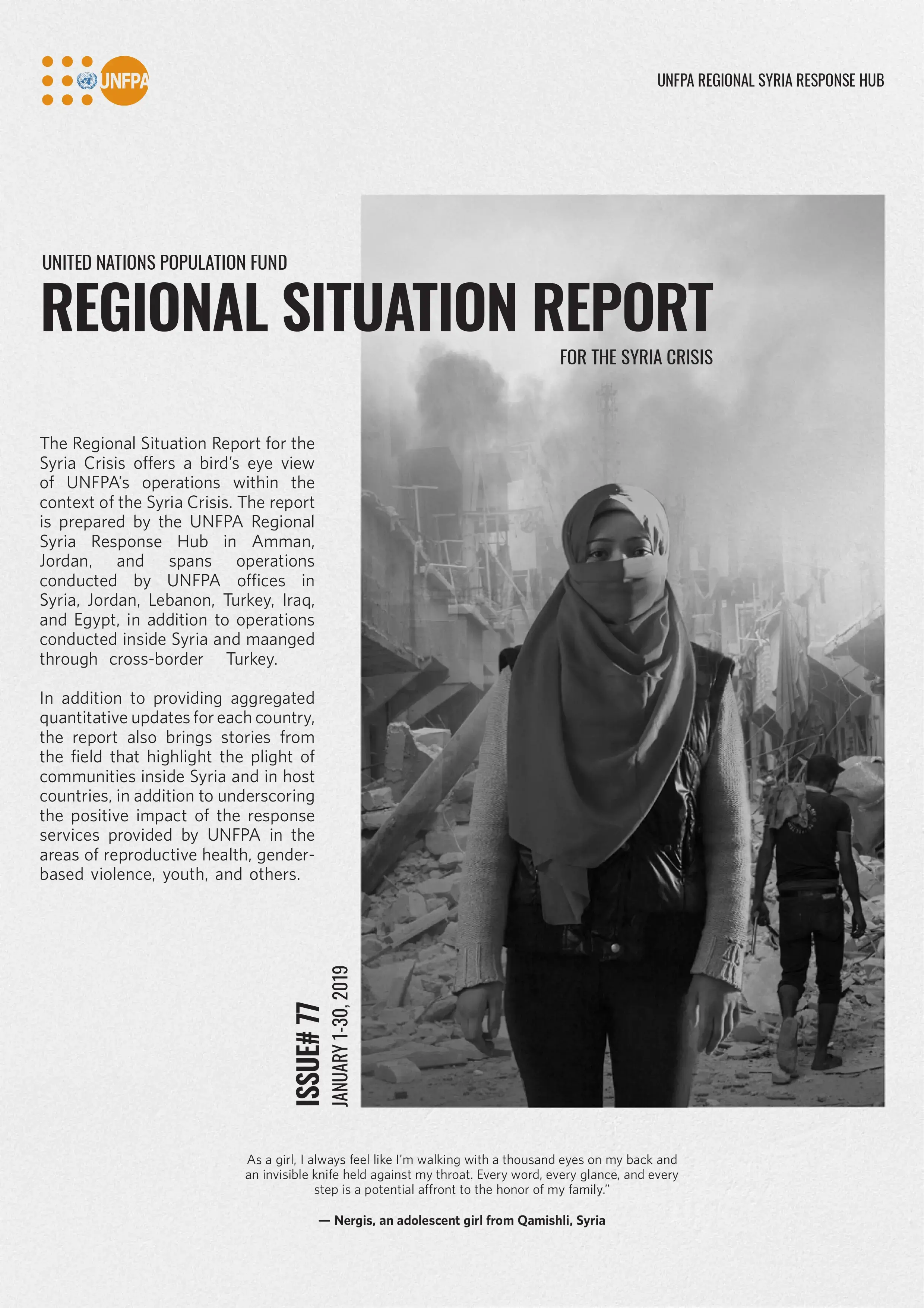 the 77th issue of the UNFPA Regional Situation Report for the Syria Crisis (1 - 30 January 2019)