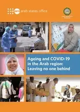 Ageing and COVID-19 in the Arab region: Leaving no one behind