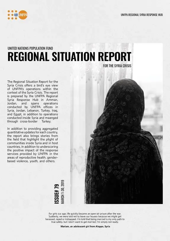 UNFPA Regional Situation Report for the Syria Crisis - Issue # 79 - March 2019